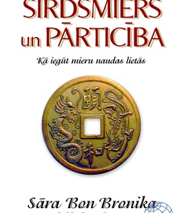  Sāra Bon Bronika. Sirdsmiers un pārticība  Hover