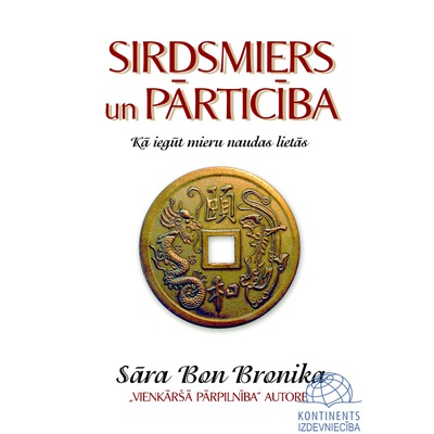  Sāra Bon Bronika. Sirdsmiers un pārticība