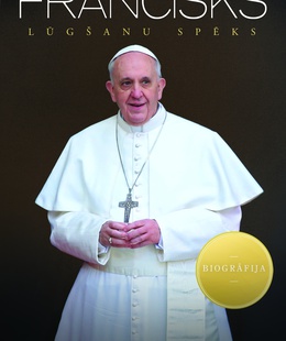  Mario Eskovars. FRANCISKS. Lūgšanu spēks  Hover