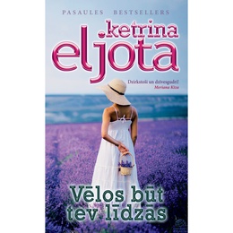  Ketrina Eljota. Vēlos būt tev līdzās