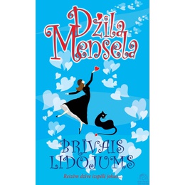  Džila Mensela. Brīvais lidojums