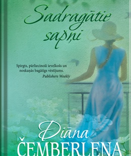  Diāna Čemberlena. Sadragātie sapņi  Hover